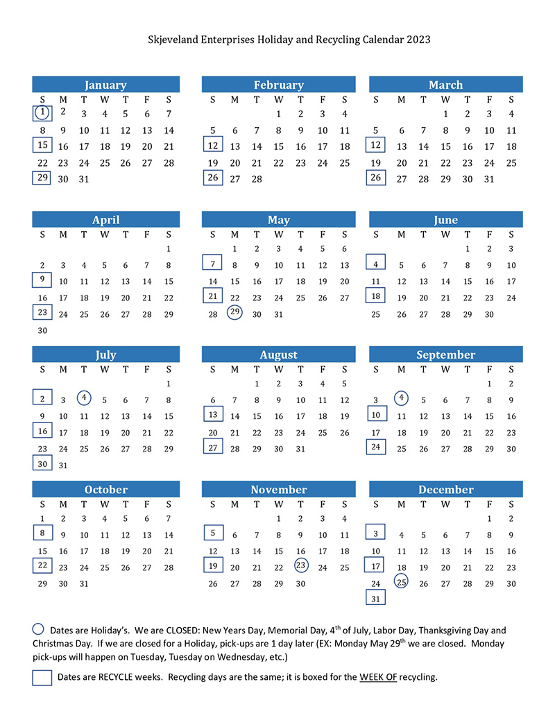 Pick-up Calendar | Skjeveland Enterprises Sanitation and Recycling Services